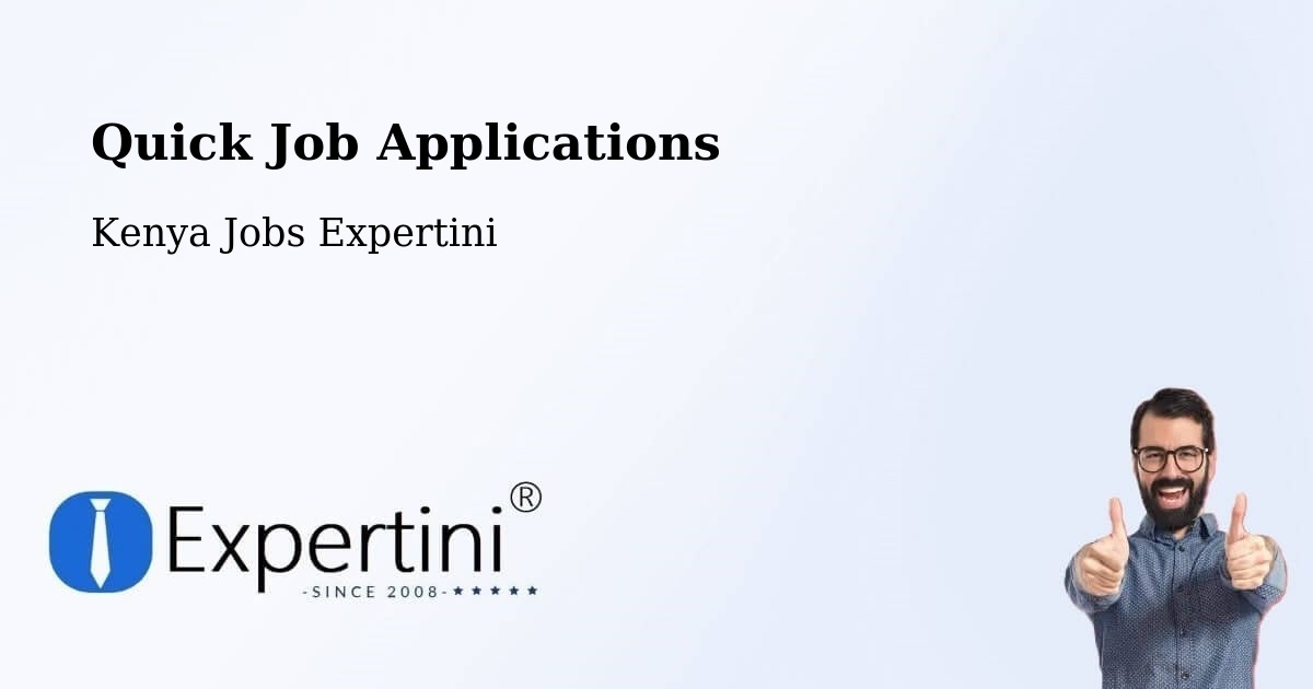 Quick Job Applications - Kenya Jobs Expertini